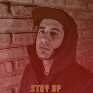 Stay Up (Explicit)