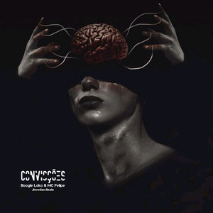 Convicções (Explicit)