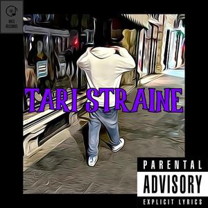 Tari Straine (Explicit)