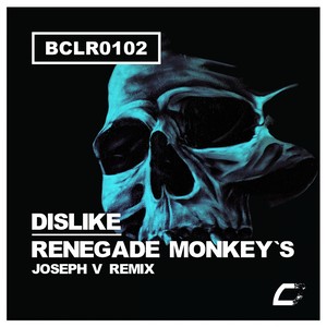 Renegade Monkey's (Joseph V Remix)