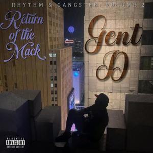 Rhythm & Gangster 2: Return Of The Mack (Explicit)