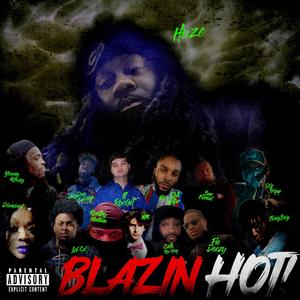 BLAZIN HOT (Explicit)