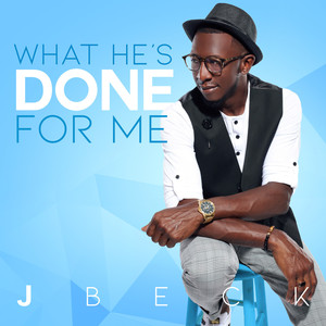 What He’s Done for Me (Explicit)