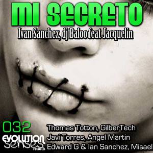 MI SECRETO (EDWARD G & IAN SANCHEZ REMIX)
