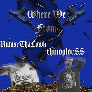 Where We Frm (feat. NumsrThaLowk) (Explicit)