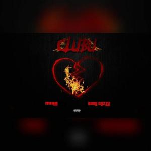 CLUBU (feat. M1HA) [Explicit]