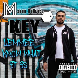 Lemmee know what it is (Explicit)