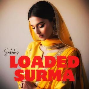 LOADED SURMA (feat. Tarun Music)