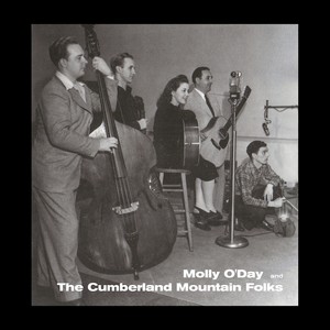 Molly O'Day And The Cumberland Mountain Folks (vol.1)