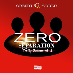 Family Business, Vol. 1: Zero Separation (Explicit)