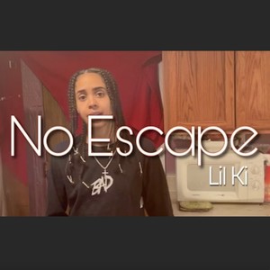 No Escape (Explicit)