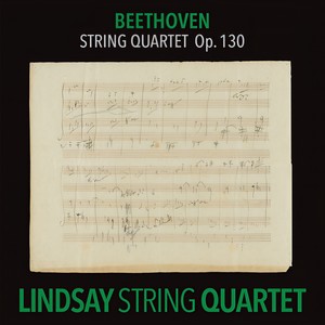 String Quartet No. 13 in B-Flat Major, Op. 130 - Beethoven: String Quartet No. 13 in B-Flat Major, Op. 130 - 1. Adagio ma non troppo - Allegro