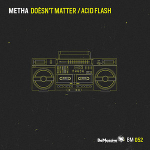 Doesn't Matter (Original Mix)