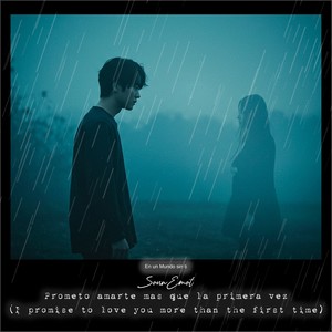 Prometo Amarte Mas Que La Primera Vez (Piano Mix)