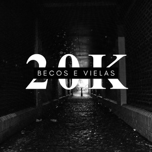 Becos e Vielas (Explicit)