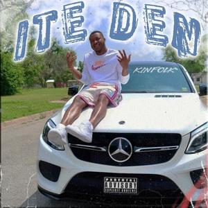 ITE DEN (Explicit)