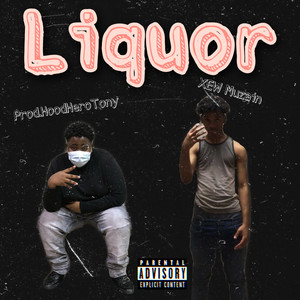 Liquor (Explicit)