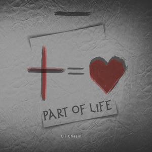 Part of Life (Explicit)