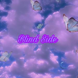 Blind Side (Prod by. BLACKFAT洪汝超)