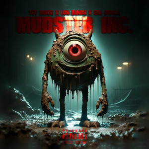 MUDSTER INC. (Explicit)