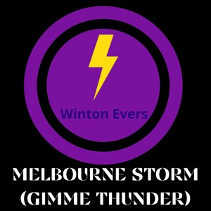 Melbourne Storm (Gimme Thunder)