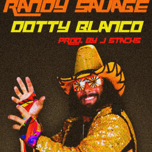 Randy Savage (Explicit)