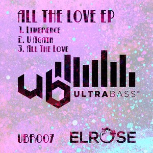 All The Love EP