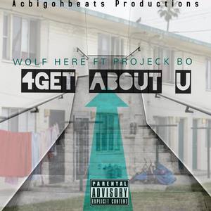 4get About U (Explicit)