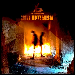 Anti Optimism