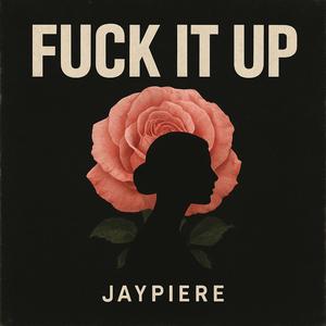 **** It Up (feat. Dreamin Young) (Explicit)