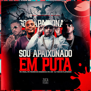 Sou Apaixonado em Puta