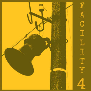 Facility 4: A Walk With Bob & Bill, Vol. 2