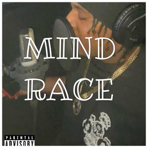 Mind race (Explicit)