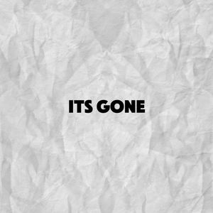 its gone (Explicit)