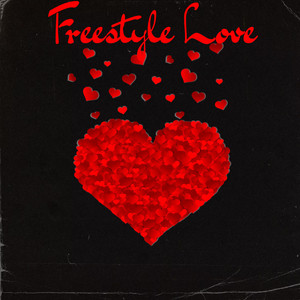 FREESTYLE LOVE (Explicit)