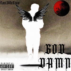 God Damn (Explicit)