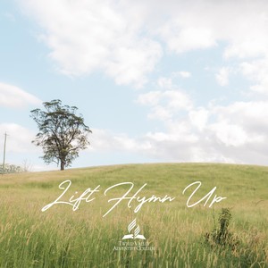 Lift Hymn Up