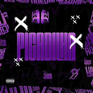 Picadilha (Explicit)