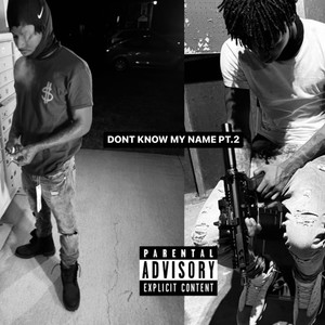 Dont Know My Name, Pt. 2 (feat. Bu5k) [Explicit]