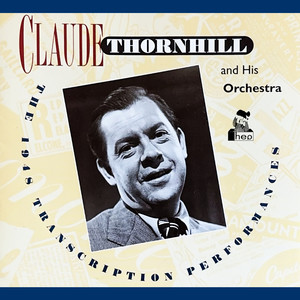 Claude Thornhill and His Orchestra - Adios