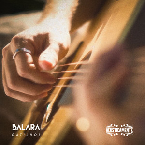 Gatilhos (Acusticamente)