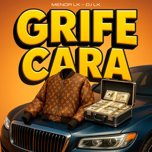 Grife Cara (Explicit)