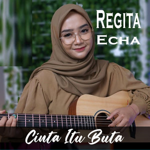 Cinta Itu Buta