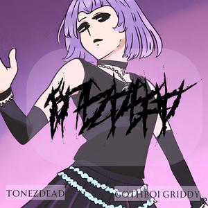 Gothboi Griddy (Explicit)