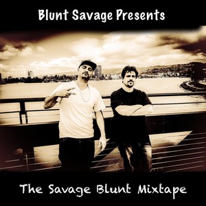 The Savage Blunt Mixtape (Explicit)