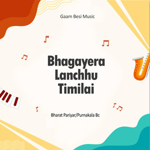 Bhagayera Lanchhu Timilai