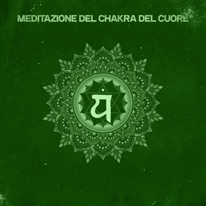 Meditazione del chakra del cuore