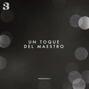 Un Toque del Maestro (Instrumental 2)