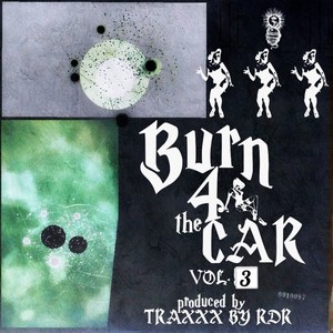 Burn for the Car, Vol. 3