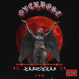 OVERDOSE (Explicit)